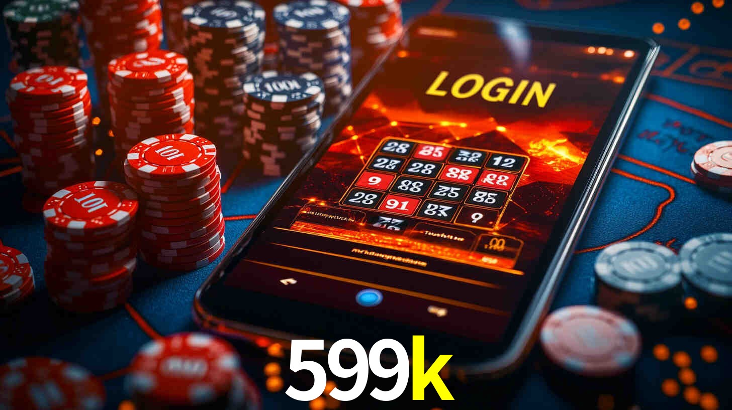 599k bet